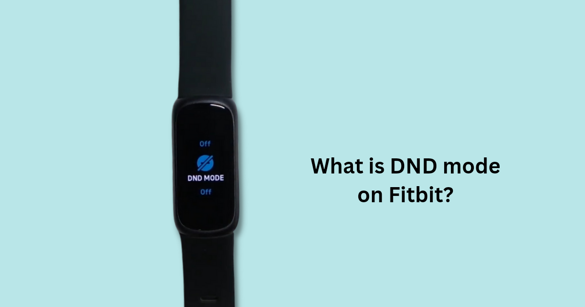 what is dnd mode on fitbit?